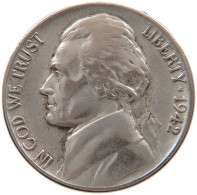 UNITED STATES OF AMERICA NICKEL 1942 P JEFFERSON #s100 0015 - 1938-…: Jefferson