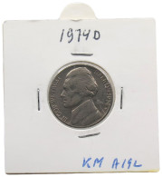 UNITED STATES OF AMERICA NICKEL 1974 D JEFFERSON #alb070 0587 - 1938-…: Jefferson