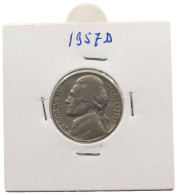 UNITED STATES OF AMERICA NICKEL 1957 D JEFFERSON #alb070 0577 - 1938-…: Jefferson