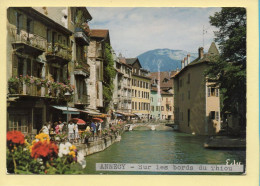 74. ANNECY – Sur Les Bords Du Thiou (animée) (voir Scan Recto/verso) - Annecy-le-Vieux