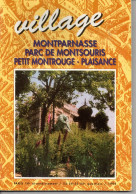 Village MONTPARNASSE, Parc MONTSOURIS,  98 Pages, De 1994, Histoire, Rues, Plans, Publicités Locales, PARIS - Tourism