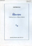 Electre - Dédicace De Jean Bollack . - Sophocle - 2007 - Livres Dédicacés