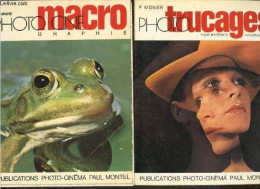 Photo Cine Macro, Graphie + Photo Trucages, Noir Blanc Et Couleur - DURAND A. - MONIER P. - 1972 - Fotografía