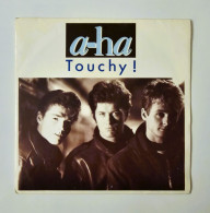 45T A-HA : Touchy - Other - English Music