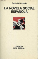 La Novela Social Espanola (1920-1971). - Casado Pablo Gil - 1975 - Cultura