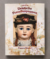 Deutsche Porzellanpuppen , PuppenAlbum 1 , Lydia Richter - Bambole