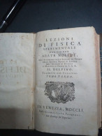 LEZIONI DI FISICA SPERIMENTALE DEL SIGNOR ABATE NOLLET ACCADEMIA DELLE SCIENZE PARIS LONDON BOLOGNA IN VENEZIA 1751 - Libros Antiguos Y De Colección