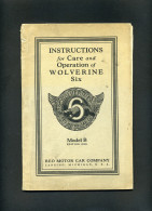 AUTOMOBILE -  INSTRUCTIONS FOR CARE AND OPERATION OF WOLVERINE SIX - Auto