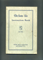 AUTOMOBILE -  DE SOTO SIX - INSTRUCTION BOOK - JULY 1928 - Auto