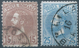 ROMANIA - ROUMANIE - RUMANIEN,1880 Prince Karl I, 15B & 25B,Oblitérée - Gebruikt