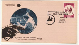 (New Delhi) India 1980 Asian Table Tennis Championship,FDC, First Day Cover (**) Inde Indien - Tenis De Mesa