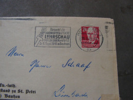 Bautzen Brief 1949  Lehrschau SST - Covers & Documents