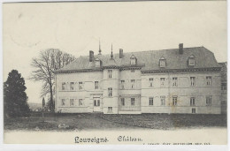 LOUVEIGNE : Château - 1914 - Sprimont