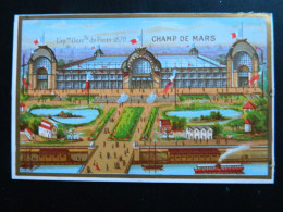 CHROMO EXPOSITION UNIVERSELLE DE PARIS 1878   ( 12  X   8,2 Cms)  CHAMP DE MARS - Artis Historia