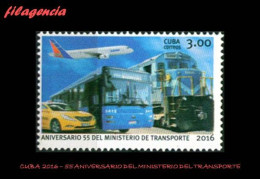 CUBA MINT. 2016-34 55 ANIVERSARIO DEL MINISTERIO DE TRANSPORTE - Neufs
