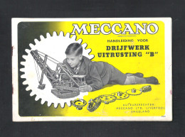 MECCANO - HANDLEIDING VOOR DRIJFWERK UITRUSTING "B"  - NEDERLANDS   (OD 437) - Meccano