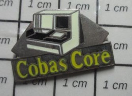 412e  Pin's Pins / Beau Et Rare /  INFORMATIQUE / COBAS CORE - Informatica