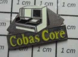 412e  Pin's Pins / Beau Et Rare /  INFORMATIQUE / COBAS CORE - Computers