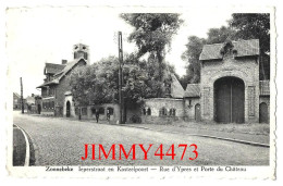 CPA - ZONNEBEKE Ieperstraat En Kasteelpoort - Rue D'Ypres Et Porte Du Château - Flandre Occidentale Uitg. Durnez Drukker - Zonnebeke