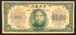 CINA  The Central Bank Of China 5 Dollars Shanghai 1930 LOTTO 001 - China