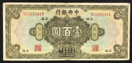 CINA  The Central Bank Of China 100 Dollars Shanghai 1928 LOTTO 003 - Chine