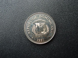 RÉPUBLIQUE DOMINICAINE * : 25 CENTAVOS   1991    KM 71.1      NON CIRCULÉE - Dominicaanse Republiek