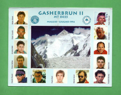 (Riz.2) PAKISTAN 1994 SPEDIZIONE VALDOSTANA NEL GASHERBRUN II. CON AUTOGRAFI I COMPONENTI - Alpinisme