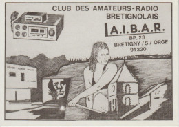 BRETIGNY Sur ORGE - Club Des Amateurs-Radio Brétignolais - Bretigny Sur Orge