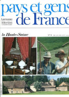 La Haute Saone Département 70 Région Franche Comté PAYS ET GENS DE FRANCE N° 91 - Aardrijkskunde
