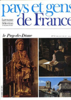 Le Puy De Dome Département 63 Région Auvergne  La Limagne PAYS ET GENS DE FRANCE N° 21 - Géographie