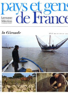 LA GIRONDE Département 33 Région Aquitaine PAYS ET GENS DE FRANCE N° 15 - Géographie