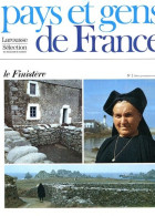 Finistere Département 29  Région Bretagne  Les Iles PAYS ET GENS DE FRANCE N° 2 - Géographie