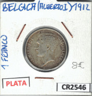 CR2546 MONEDA 1 FRANCO BELGICA ALBERTO I PLATA 1912 - Andere - Europa