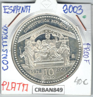 CRBAN849 MONEDA ESPAÑA 10 EURO CONSTITUCION ESPAÑOLA PLATA PROOF 2003 - España