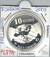 CRBAN854 MONEDA ESPAÑA 10 EURO PAZ Y LIBERTAD PLATA PROOF 2005 - España