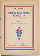 Afrique Equatoriale Francaise - Les Surcharges Locales 1940/1942. S/B 1944, Louis Corbelli, 35 Pages, Good Condition, - Handbücher