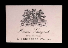 Carte De Visite, Henri Guizard, Marchand De Chevaux à Cerisiers, Yonne - Visitekaartjes