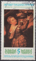 1986 Bulgarien ° Mi:BG 3530, Sn:BG 3215, Yt:BG 3056, Girl With Fruits, 500th Birthday Of Titian - Oblitérés