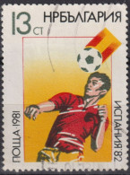 1981 Bulgarien ° Mi:BG 3054, Sn:BG 2801, Yt:BG 2669, FIFA Weltmeisterschaft 1982 - Spanien - Usados