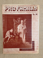 Copertina Pro Familia 1939 Papa Pio XI O A. D. Achille Ratti Il 24 Dicembre 1938 - Altri & Non Classificati
