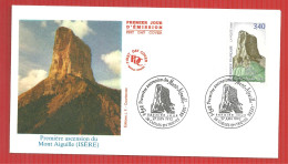 FDC PREMIERE ASCENSION DU MONT AIGUILLE 27 6 1992 - Climbing