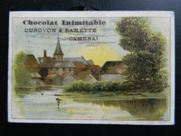 CHROMO CHOCOLAT DUROYON ET RAMETTE A CAMBRAI   ( 10,5  X  7 Cms)      2 - Duroyon & Ramette