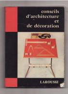 CONSEILS D'ARCHITECTURE ET DE DECORATION 1966 - Knutselen / Techniek