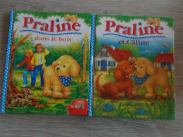 Praline Et Câline + Praline Dans Les Bois - Cuentos