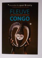 ARTS AFRIQUE CENTRALE - FLEUVE CONGO - Statue Royale Anthropo Zoomorphe - Carte Publicitaire Musée Branly - Articles Of Virtu