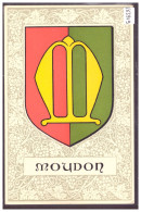 DISTRICT DE MOUDON - MOUDON - ARMOIRIES DE LA COMMUNE - TB - Moudon