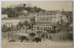 PHILIPPEVILLE / SKIKDA (Algérie) - Place Marine - Hotels - Grand Café De Foy - Restaurant Lagleyze - Skikda (Philippeville)