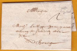 1681 - Marque Manuscrite Sur Lettre De Dijon, Côte D'Or Vers Bourg En Bresse, Ain - Règne De Louis XIV - ....-1700: Précurseurs