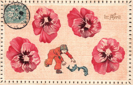 1er AVRIL - Cpa Illustrateur Gaufrée Embossed - Fleurs Flowers - April Fool's Day