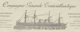 1897 ENTETE  NAVIGATION COMPAGNIE GENERALE TRANSATLANTIQUE  « C.G.T. »  PRIX DU TRANSPORT DES VINS  Superbe Lithographie - 1800 – 1899